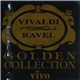 Vivaldi / Ravel - Classical Collection