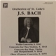 J. S. Bach : Orchestra Of St. Luke's - Violin Concerto, S. 1042 / Concerto For Two Violins, S. 1043 / Concerto For Flute, Violin, And Harpsichord, S. 1044 / Oboe D'Amore Concerto, S. 1055