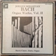 Johann Sebastian Bach, Marie-Claire Alain - Organ Works, Vol. II